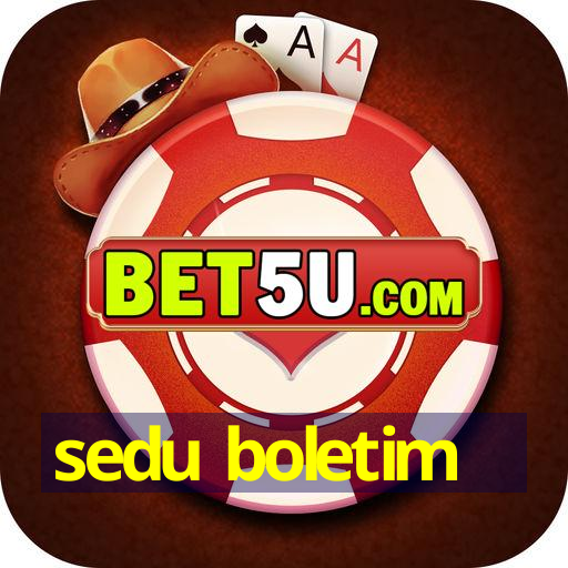 sedu boletim